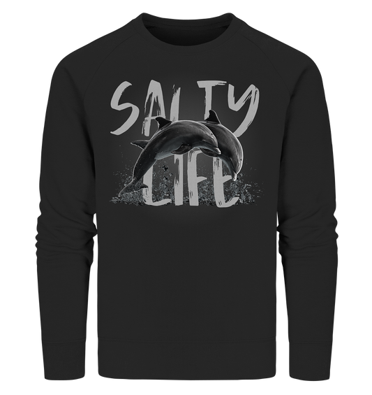 Salty Life "Dolphins"   - Organic Sweatshirt